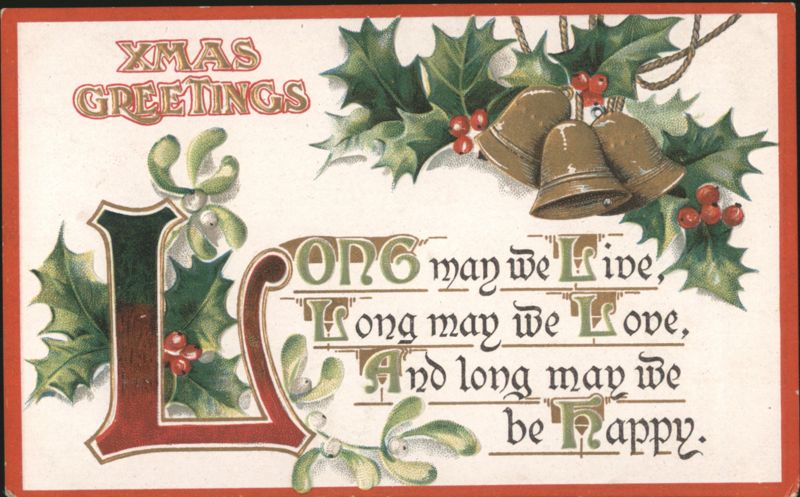 Xmas Greetings with Holly, Mistletoe, Bells, and Festive Verse
