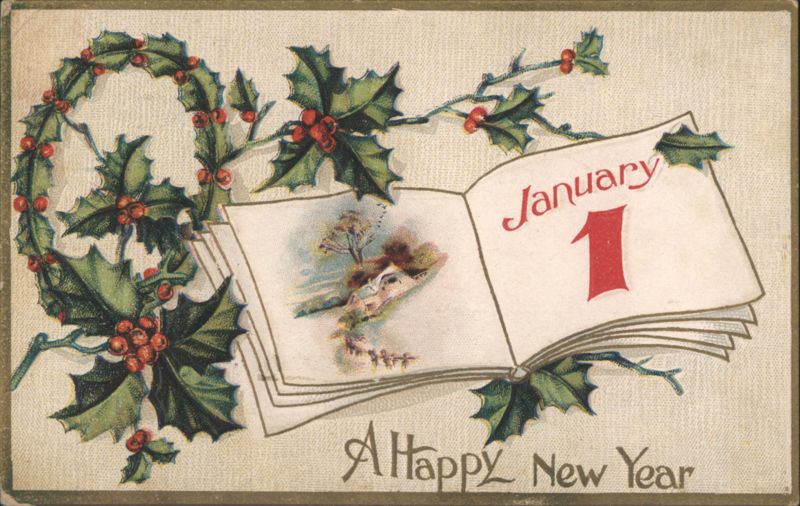 January 1 Calendar Page with Holly & Berries, A Happy New Year