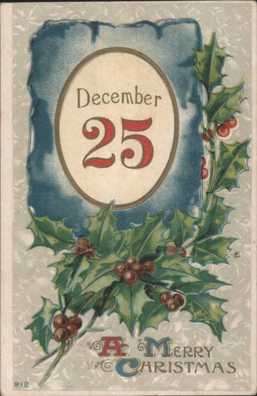 December 25 A Merry Christmas with Holly and Berries