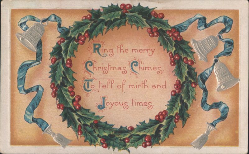 Christmas Wreath with Holly, Berries, Bells, and Holiday Chimes Greeting