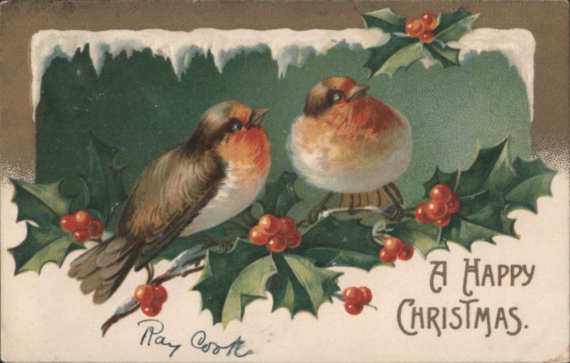 Robins on Holly Branch with Snow, A Happy Christmas