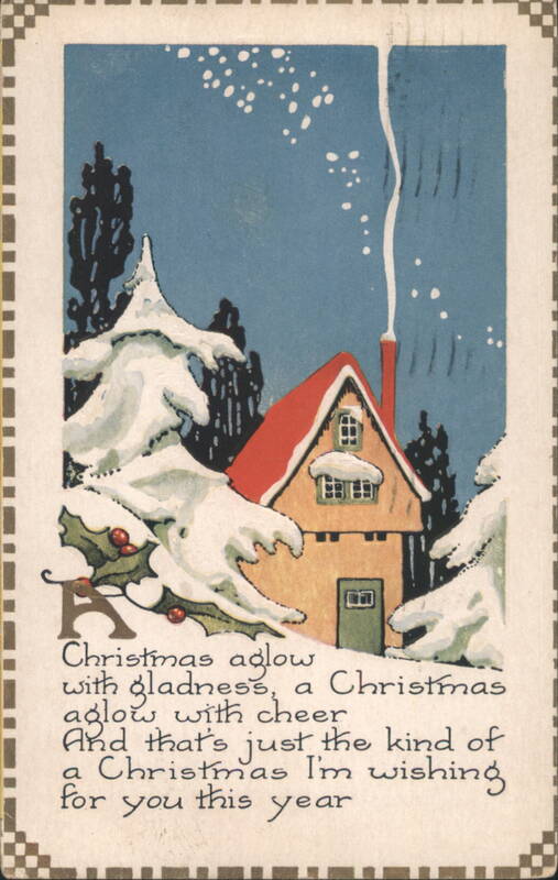 Christmas Aglow with Gladness and Cheer, Snow-Covered House