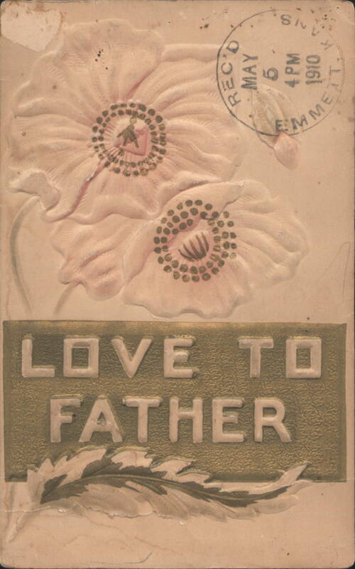 LOVE TO FATHER with Pink Embossed Flowers To My Dear...