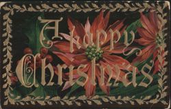 A Happy Christmas Gold Script Greeting with Poinsettias and Holly Postcard