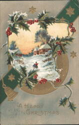 A Happy Christmas with Holly, Berries, Snow Scene & Children Postcard