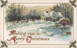 Wishing you a Merry Christmas, Snowy House in Winter Landscape Postcard