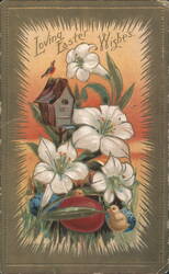 Loving Easter Wishes with Lilies, Birdhouse, Chicks, and Eggs Postcard