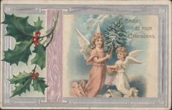 Angels with Christmas Tree and Holly, 'Bright Be Your Christmas' Postcard
