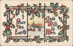 Peace on Earth Good Will to Men Christmas Holly Winter Scene Postcard