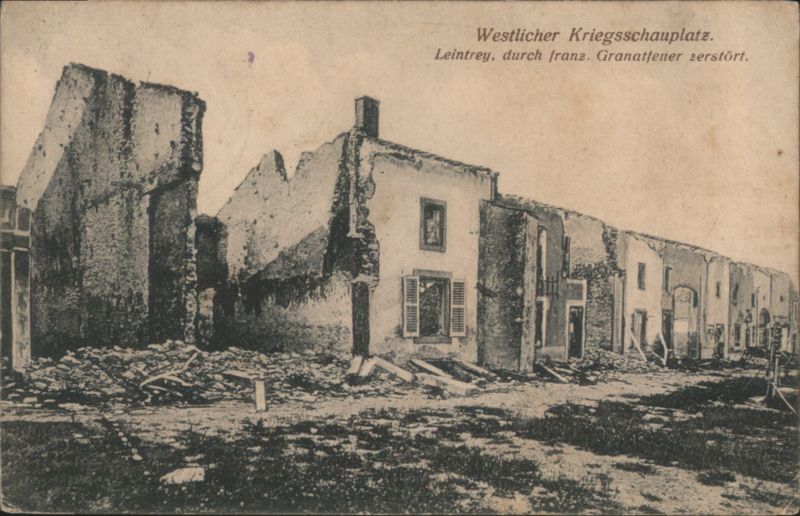 Leintrey, France - WWI Western Front Destroyed Buildings
