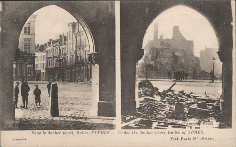 Ypres Halles, Donker Poort - Before and After Destruction Belgium