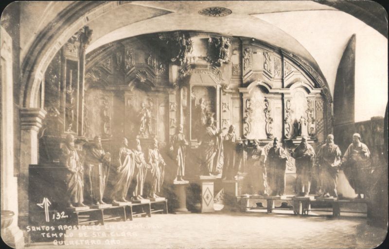SANTOS APOSTOLES EN EL INT. DEL TEMPLO DE STA. CLARA Querétaro Mexico