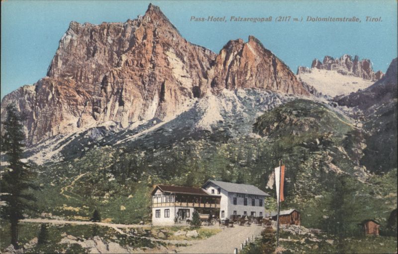 Pass-Hotel, Falzaregopaß (2117 m.), Dolomitenstraße, Tirol Italy