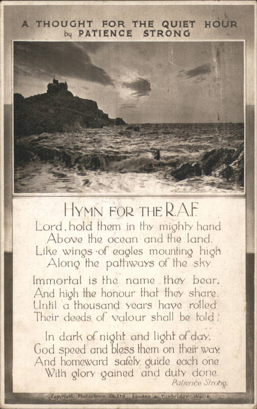 A Thought for the Quiet Hour, Hymn for the R.A.F. Patience Strong