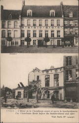 Hôtel de la Chatellenie Ypres Before & After Bombardment Postcard