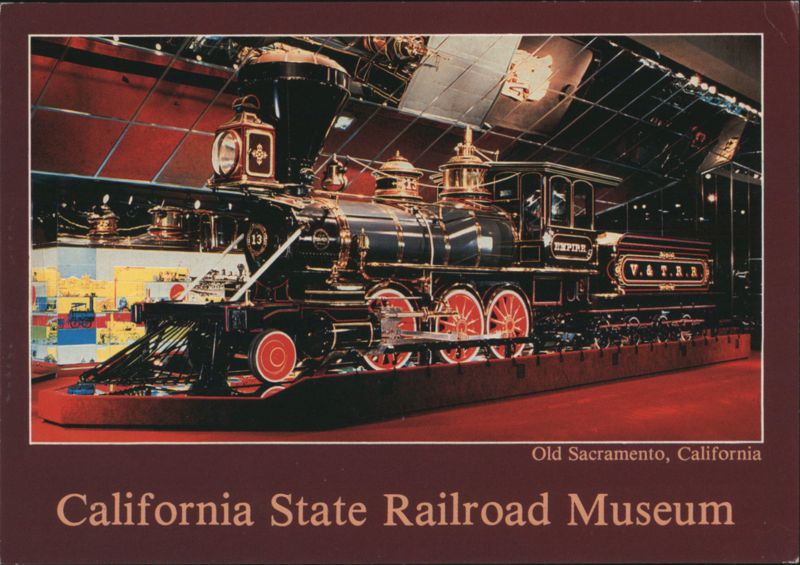 V. & T. R. R. Empire Locomotive No. 13, CA State Railroad Museum Sacramento California