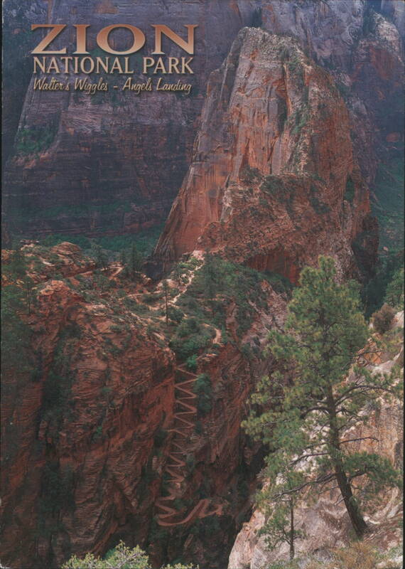 ZION NATIONAL PARK Walter's Wiggles - Angels Landing Utah