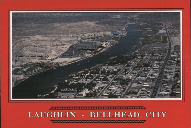 Laughlin NV - Bullhead City AZ Aerial View Colorado River Nevada
