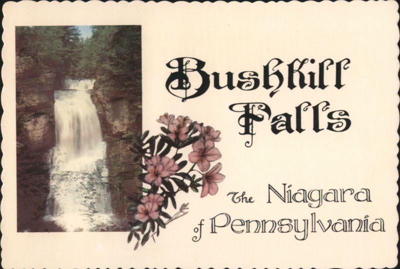 Bushkill Falls, The Niagara of Pennsylvania, with Flowers