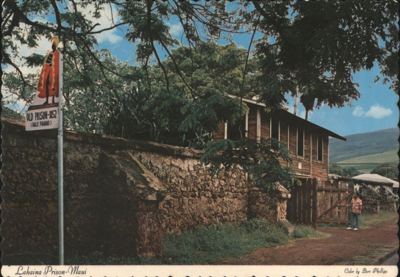 Hale Paahao Old Prison 1852, Whaling Crew Jail House Lahaina Hawaii