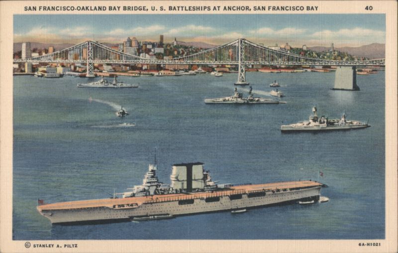 San Francisco-Oakland Bay Bridge, U.S. Battleships at Anchor California