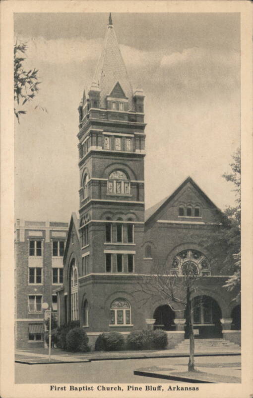 First Baptist Church, Pine Bluff, AR Arkansas
