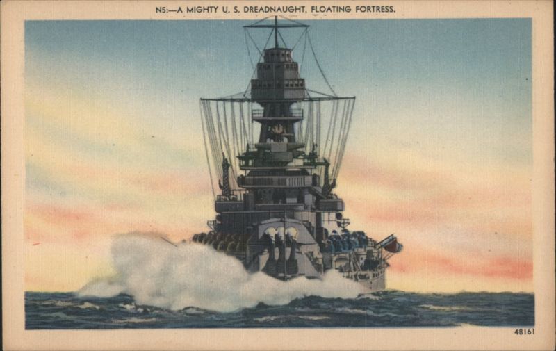 A MIGHTY U. S. DREADNAUGHT, FLOATING FORTRESS Battleships