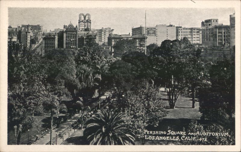 Pershing Square and Auditorium, Los Angeles, Calif. California