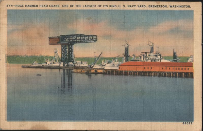 Huge Hammer Head Crane, U.S. Navy Yard, Bremerton Washington