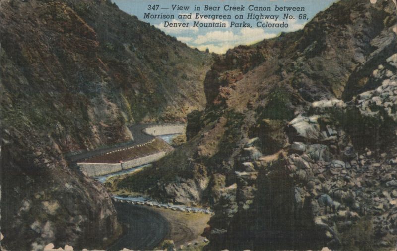 Bear Creek Canon, Highway No. 68, Denver Mountain Parks Colorado