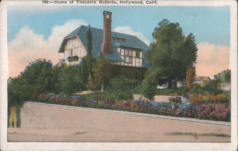 Home of Theodore Roberts Hollywood California