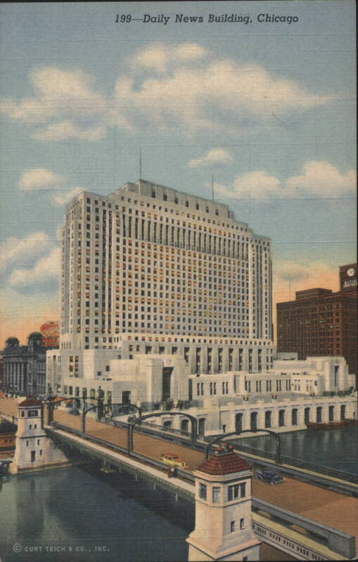 199- Daily News Building, Chicago Illinois