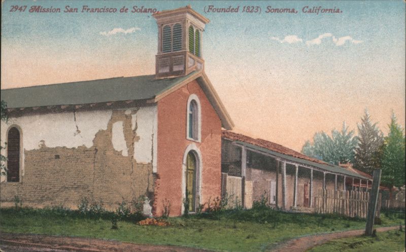 Mission San Francisco de Solano, Founded 1823 Sonoma California