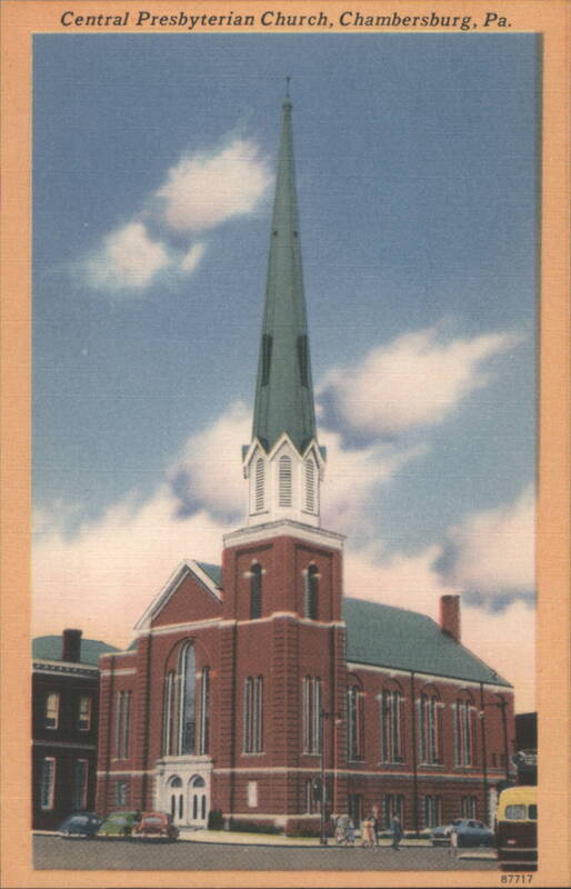 Central Presbyterian Church, Chambersburg, PA Pennsylvania
