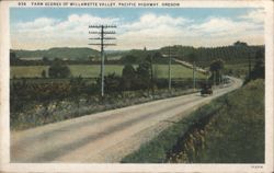 Farm Scenes of Willamette Valley, Pacific Highway Postcard