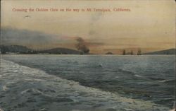 Crossing Golden Gate to Mt. Tamalpais, California Postcard