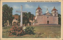 Mission Santa Barbara, Founded 1786 Postcard