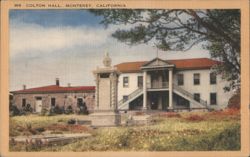 Colton Hall, Monterey, CA - First California Constitution Postcard