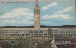 Ferry Building with Clock Tower, San Francisco Postcard