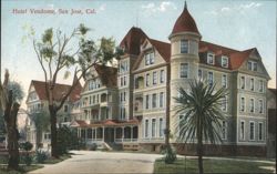 Hotel Vendome, San Jose, CA Postcard