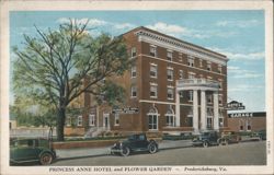 Princess Anne Hotel & Flower Garden, Fredericksburg, VA Postcard