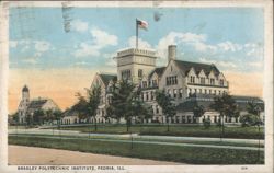 Bradley Polytechnic Institute, Peoria, IL Postcard
