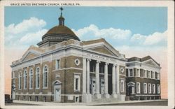 Grace United Brethren Church with Dome, Carlisle, PA Postcard