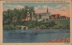 Lake and Bridge, Chapel and Pew Dormitory, Grove City College Postcard
