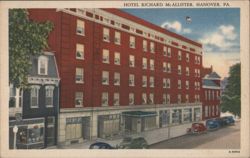 Hotel Richard McAllister, Hanover, PA Postcard