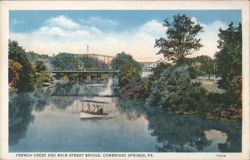 French Creek and Main Street Bridge, Cambridge Springs Postcard