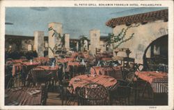 El Patio Grill, Benjamin Franklin Hotel, Philadelphia Postcard