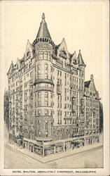 Hotel Walton, Absolutely Fireproof, Philadelphia Postcard