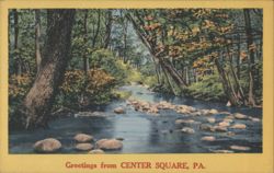 Greetings from Center Square, PA - Stream with Rocks Postcard