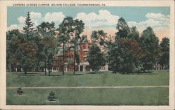 Wilson College Campus View, Chambersburg, PA Postcard
